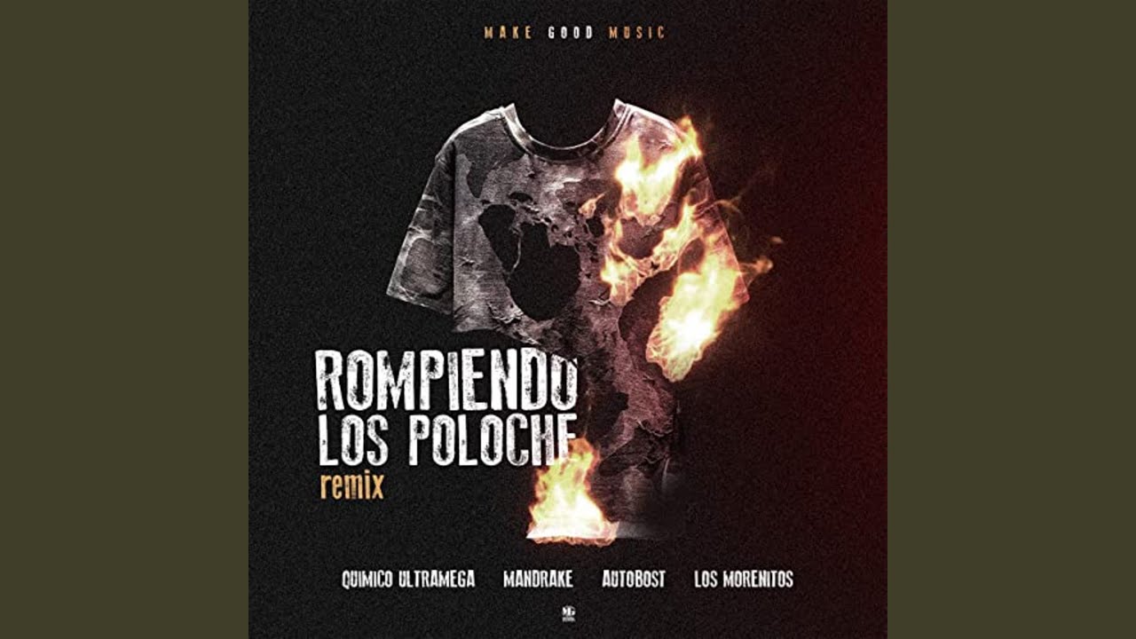 Rompiendo los Poloche (Remix)
