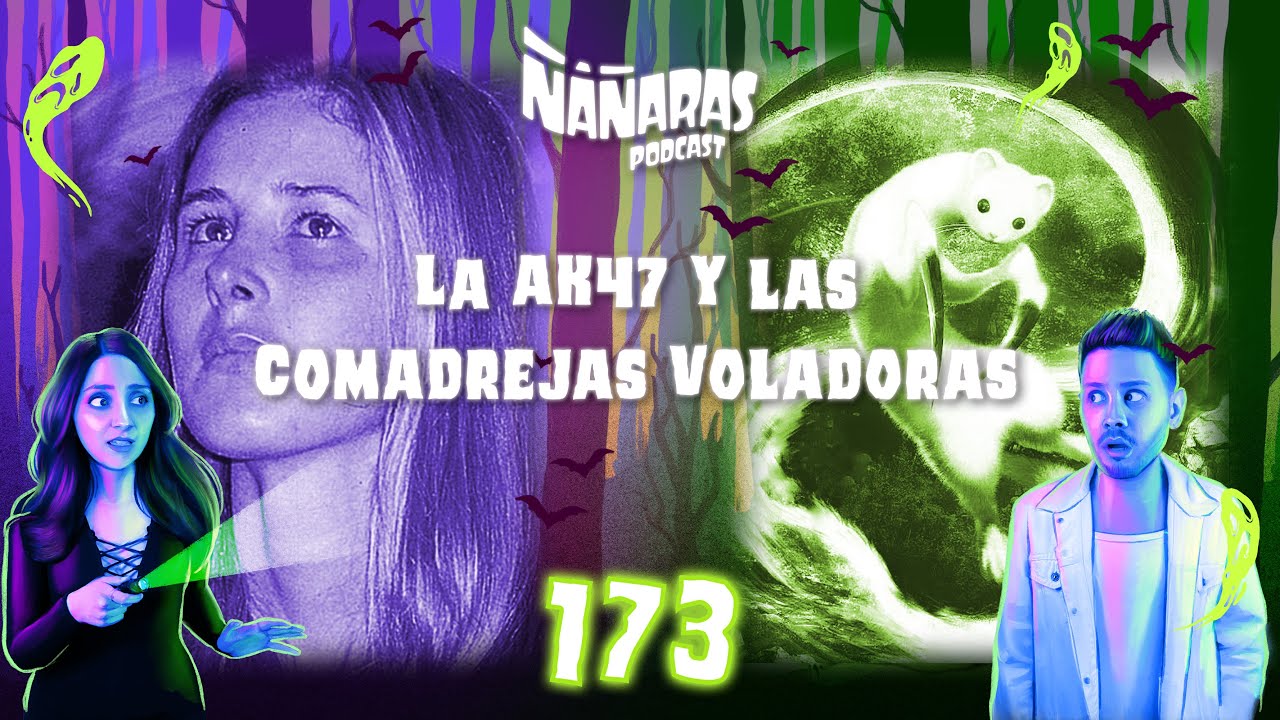 173 - El Caso de Cecilia Cubas | Los Kamaitachi | Ñáñaras Podcast