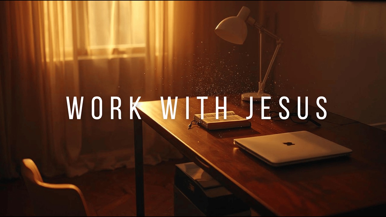 Work With Jesus | Peaceful Christian Background Music for Focus & Work (Vol. 04)