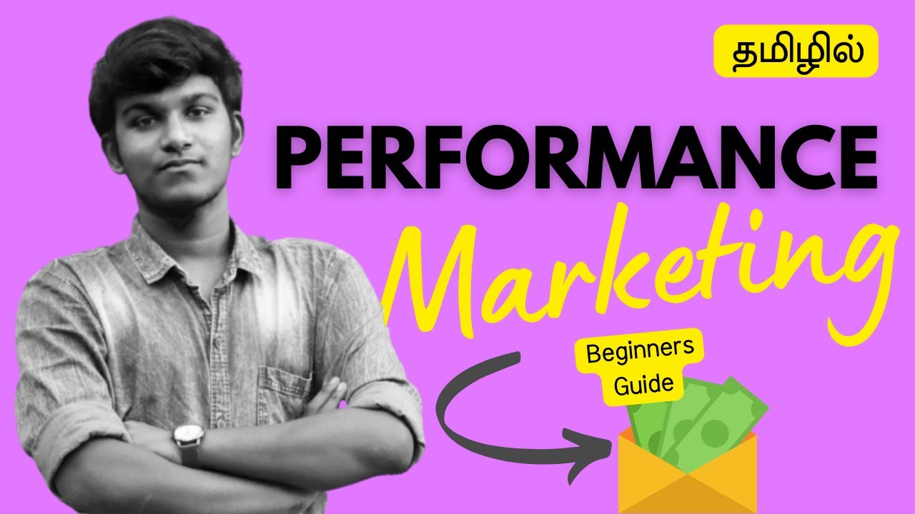 Performance Marketing in Tamil  | Unlock the Secrets of Performance Marketing | Jaiprasanth K
