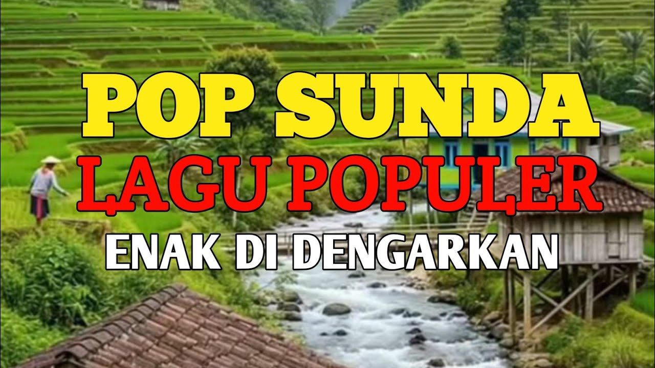 POP SUNDA LAWAS || MENEMANI PERJALANAN 