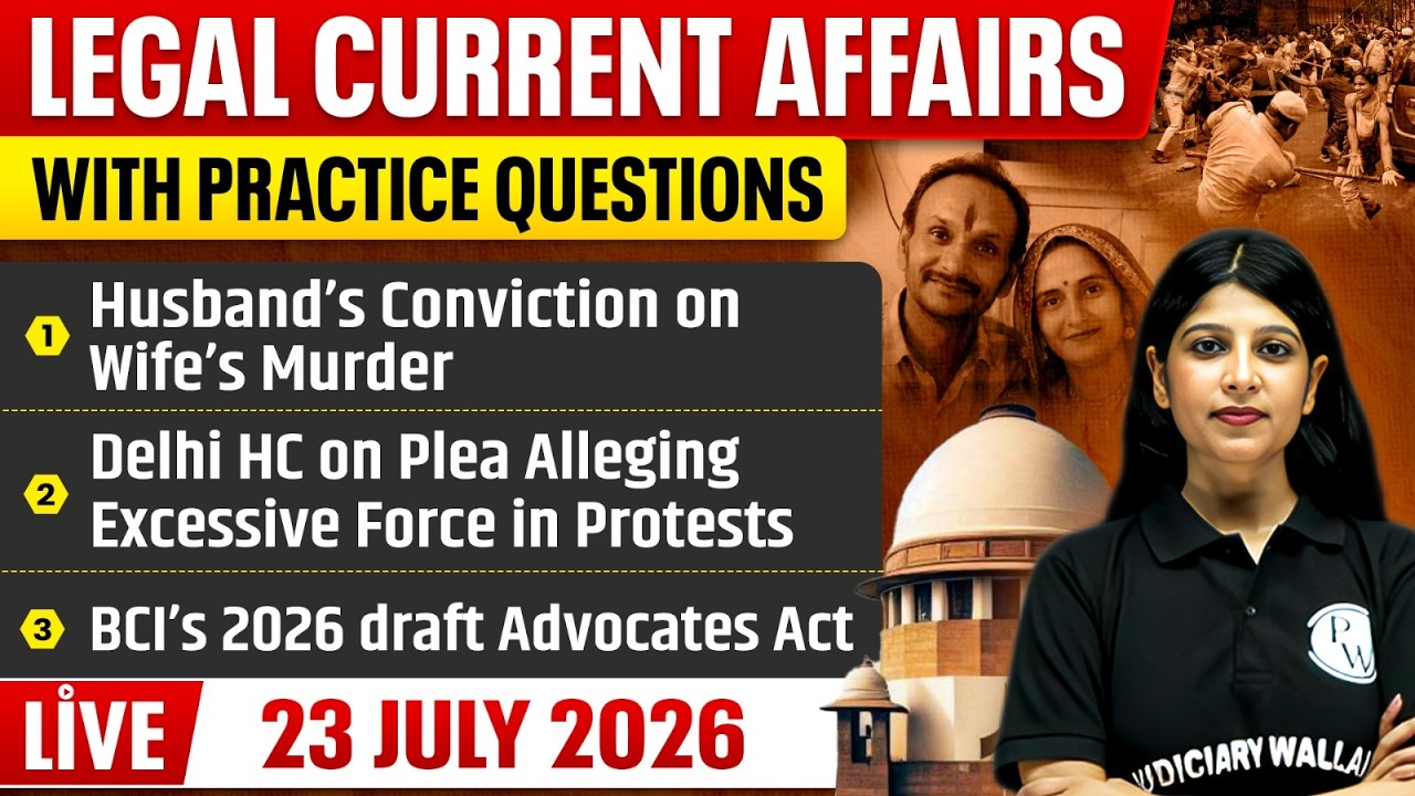 Legal Current Affairs Today | 23 July 2026 | Top Legal News | Judiciary/APO/APP |Judiciary By PW
