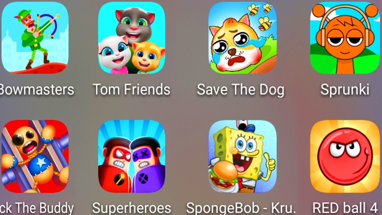 Red Ball 4,Save The Doge,Kick The Buddy,Sprunki,SpongeBob Krusty,Tom Friends,Bowmasters,Heroes 2....