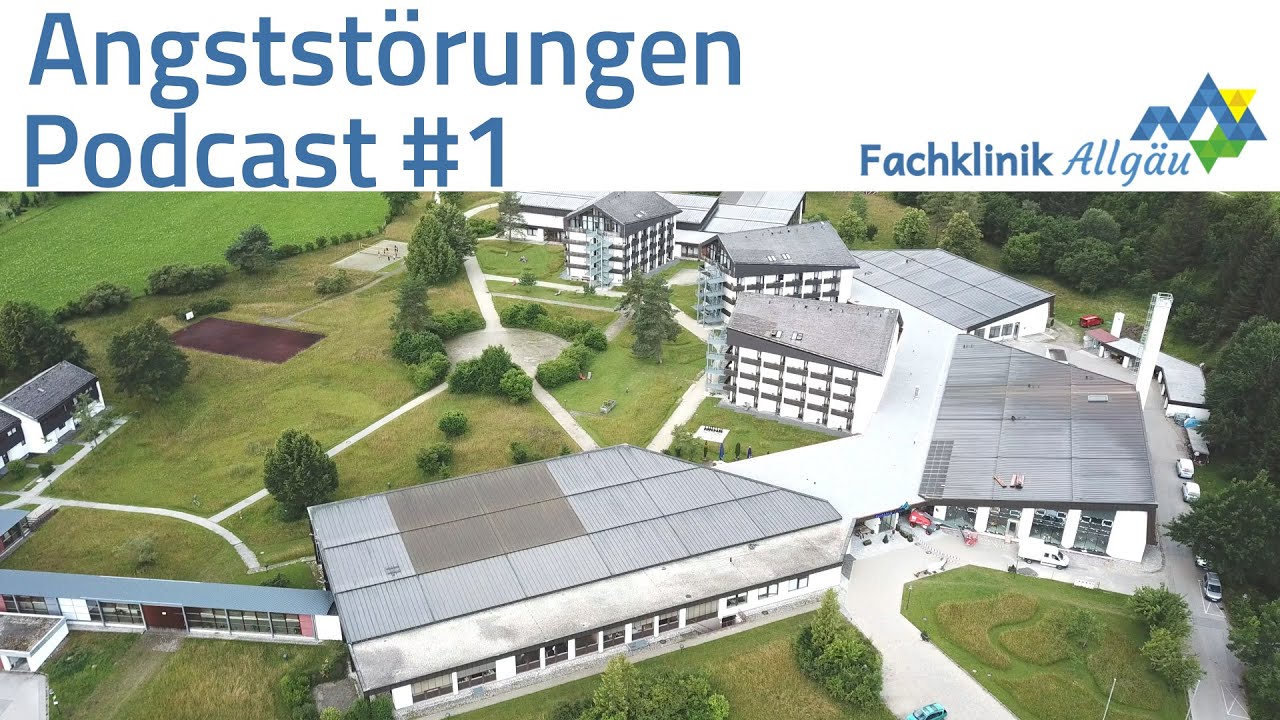 Angststörungen - Podcast Folge 1