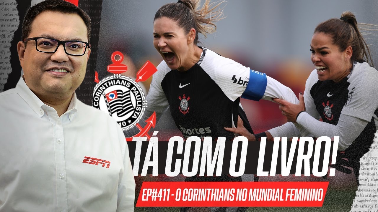 A IMPORTÂNCIA DE UM TÍTULO MUNDIAL DO CORINTHIANS PARA O FUTEBOL FEMININO NO BRASIL| Tá com o livro!