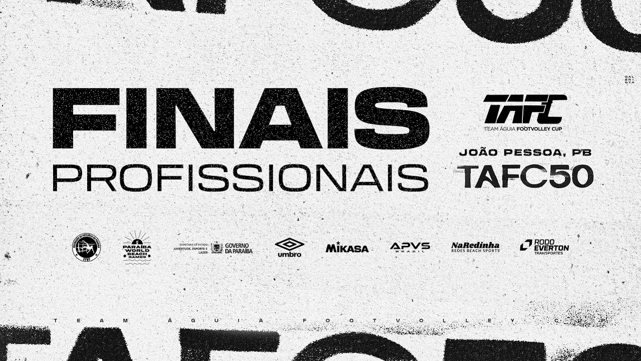 TAFC 50 | Team &Aacute;guia Footvolley | Jo&atilde;o Pessoa | Finais
