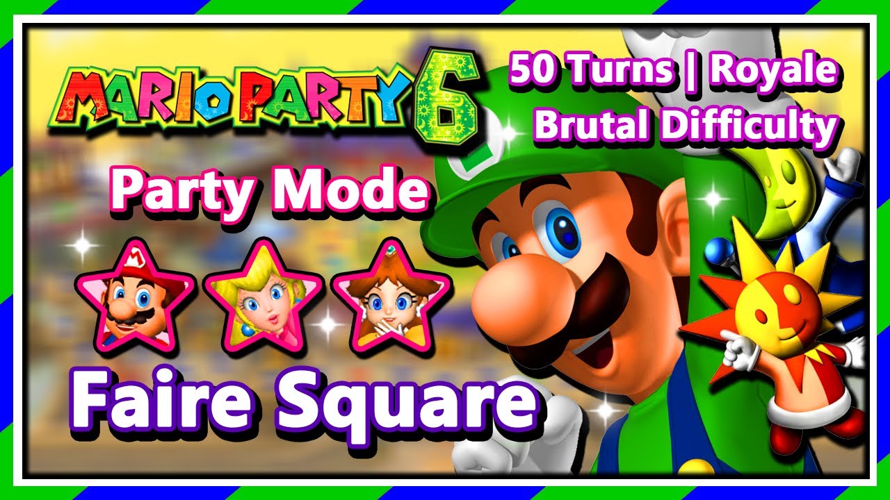 Mario Party 6 - 50 Turns | Royale | Luigi, Mario, Peach & Daisy | Faire Square