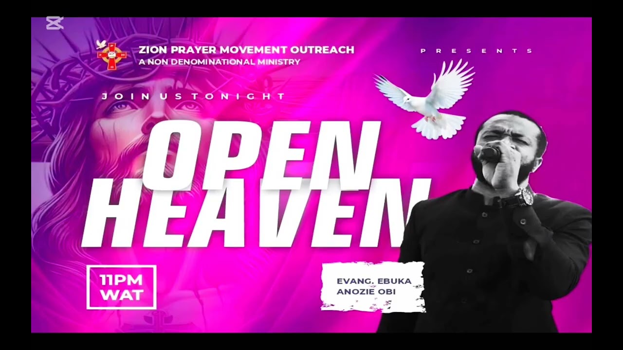 Night Of Open Heaven [Day 16th of 21 Days fasting and prayer] ‎⁨@zionprayermovementoutreach⁩  