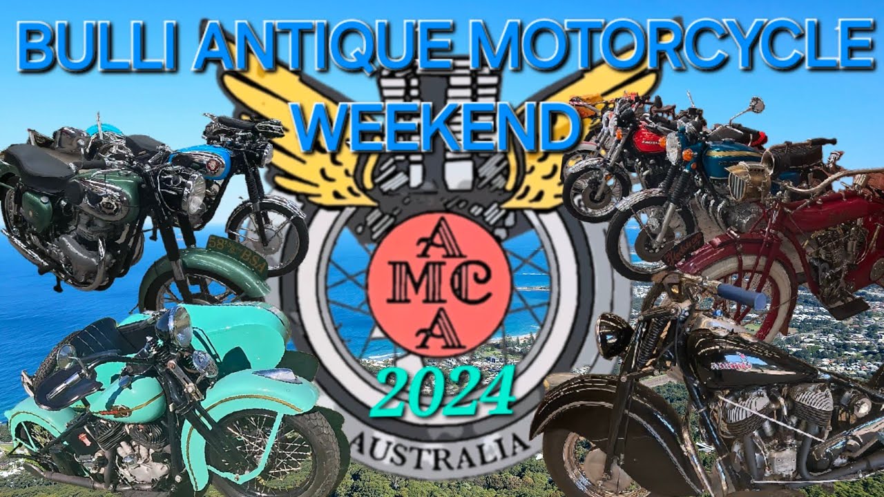 BULLI ANTIQUE MOTORCYCLE WEEKEND 2024