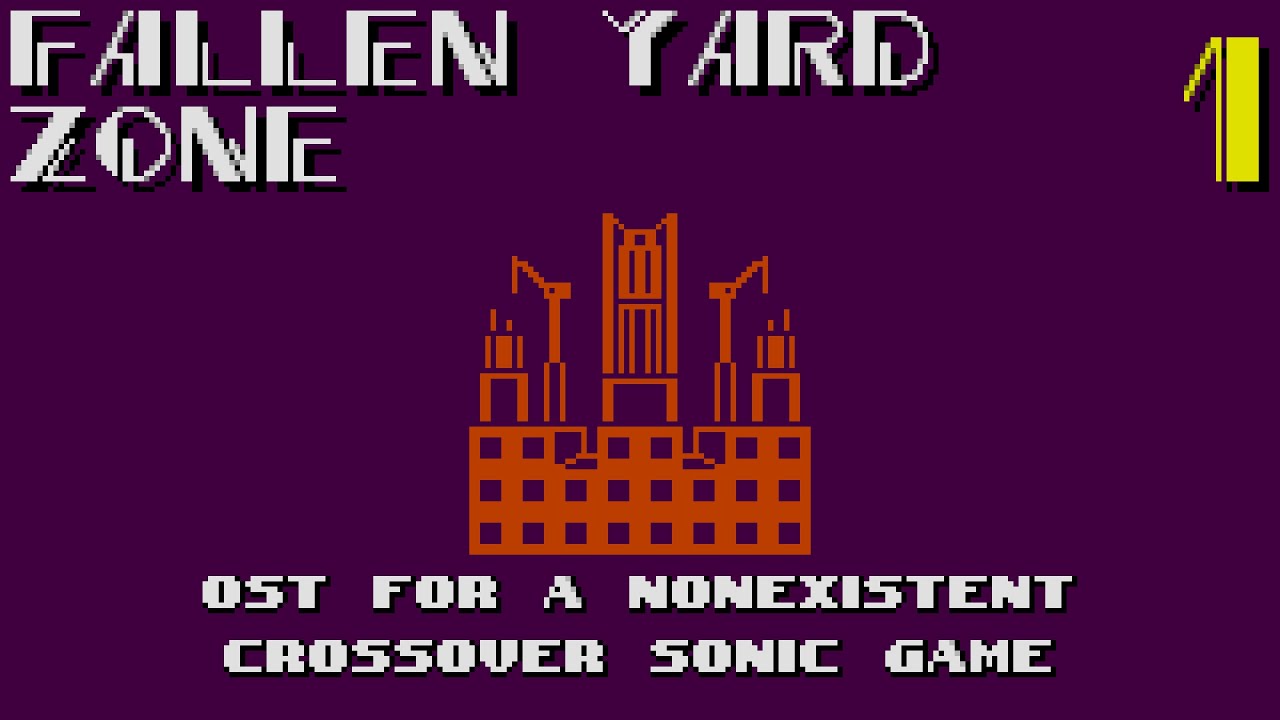 Fallen Yard Zone Act 1 | OST For a Nonexistent Crossover Sonic Game