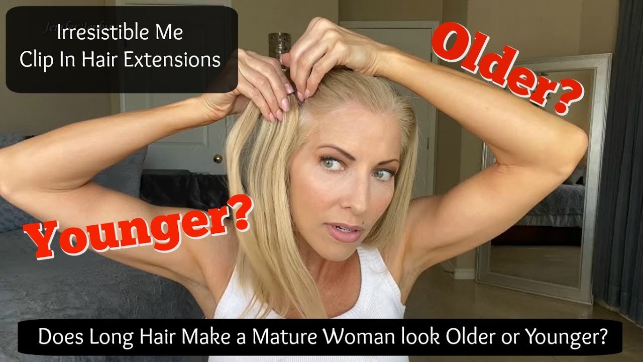 Does Long Hair Make a Mature Woman Look Older or Younger?  Irresistible Me Hair Extensions