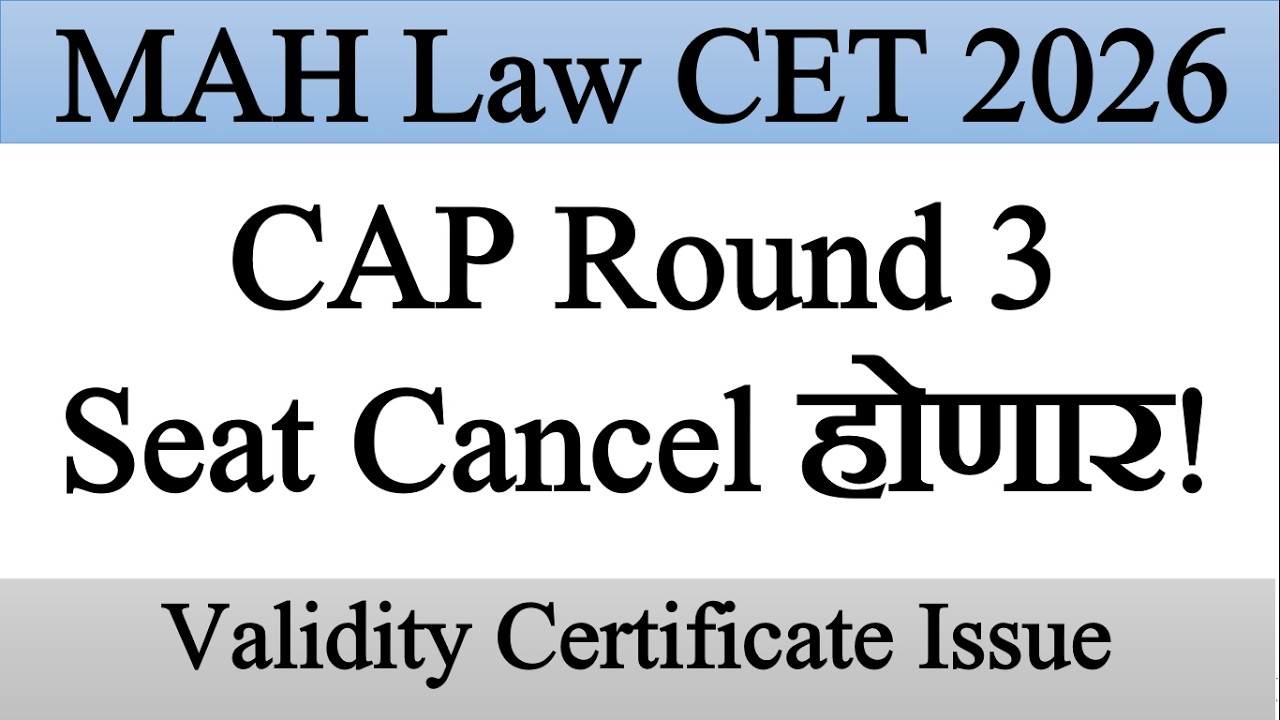 MAH Law CET 2026 CAP Round 2: BIG Update