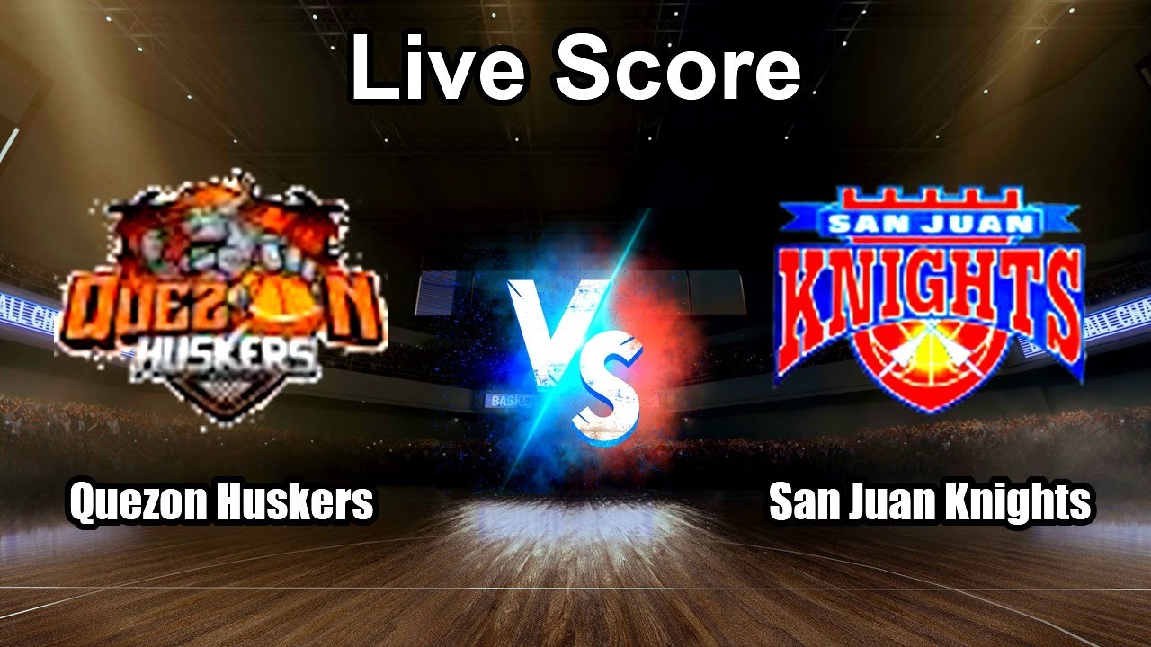 Quezon Huskers vs San Juan Knights Live Score - International Club Friendship