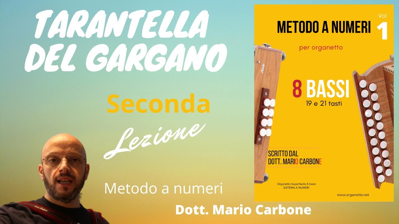 Lezione di organetto - 2a Lezione - Tarantella del Gargano -  8 bassi - Metodo a numeri
