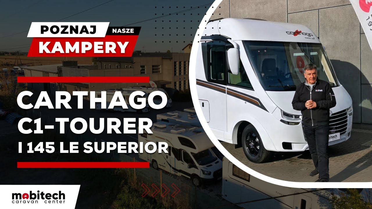 Carthago C1-Tourer I 145 LE SUPERIOR | Mobitech Caravan Center