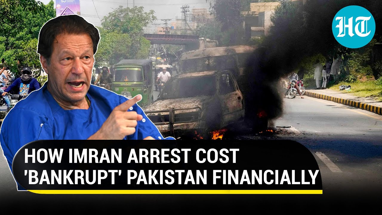 'Pak Protesters Looted Guns From Cops': Imran Khan arrest riots cost Pakistan PKR 250 Million