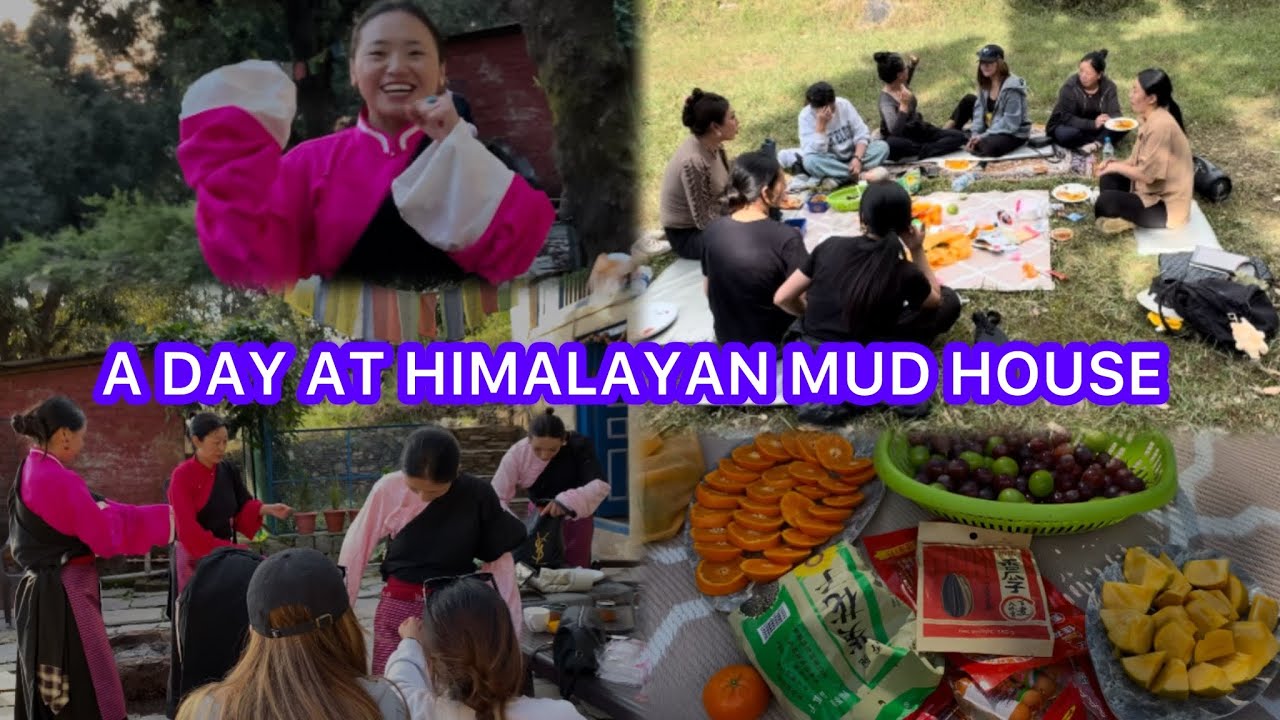 Beautiful and Memorable Moment at HIMALAYAN OKA MUD HOUSE #girlstime #tibetanvlogger part (1)