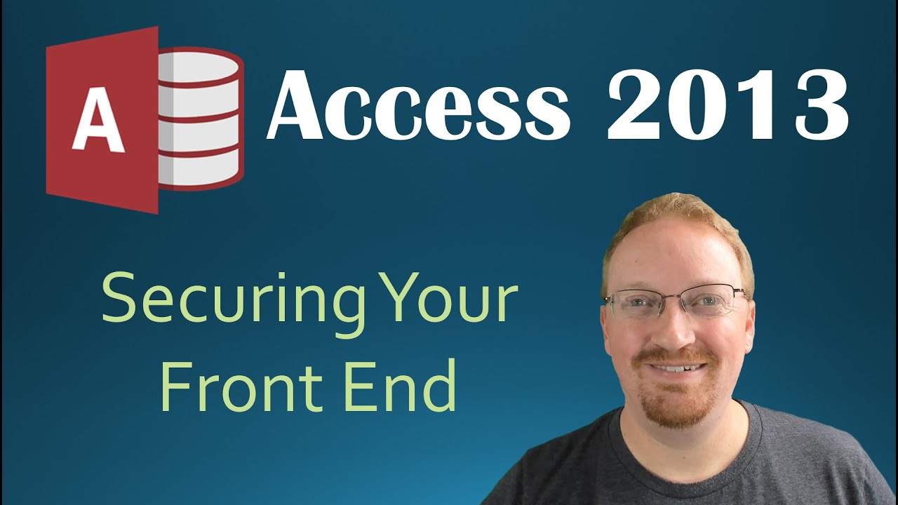 59. Защита вашего интерфейса (программирование в Microsoft Access 2013) 🎓