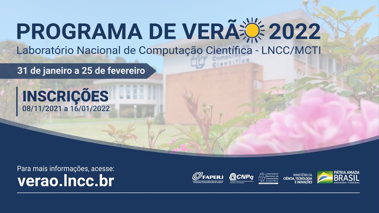 Programa de Ver&atilde;o do LNCC 2022: Escola SDumont