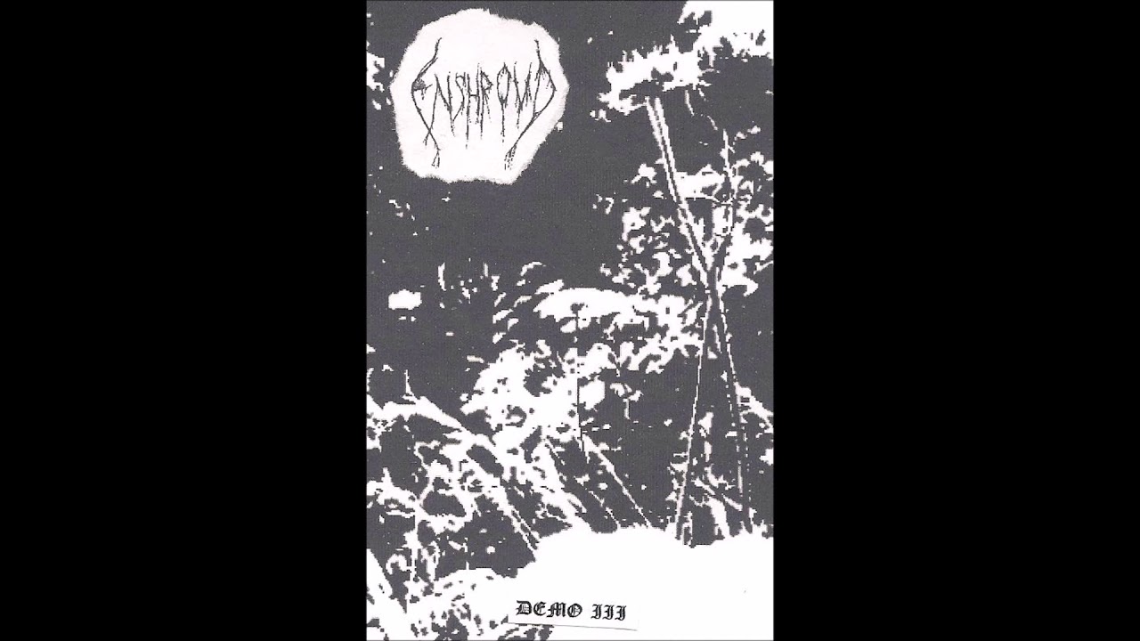 Enshroud - III