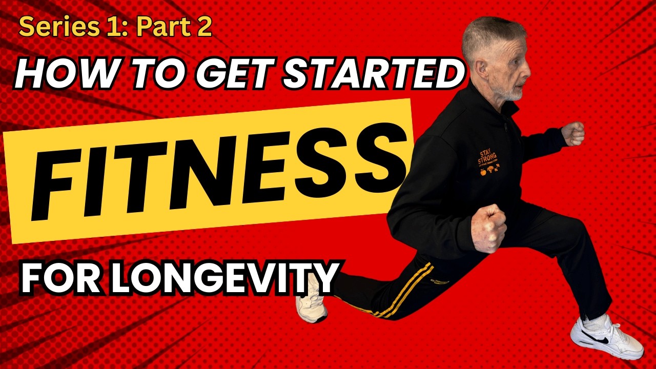 Series 1: Part 2 How to get started in your Longevity fitness journey@FrankMurphyLongevityFitness