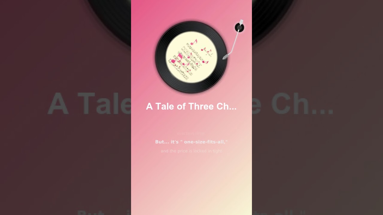 A Tale of Three Choices