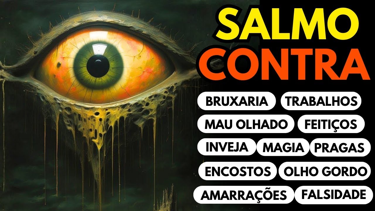 VEJA: O Salmo Esquecido que Corta a Inveja, o Olho Gordo e Toda Corrente de Atraso da sua VIDA!