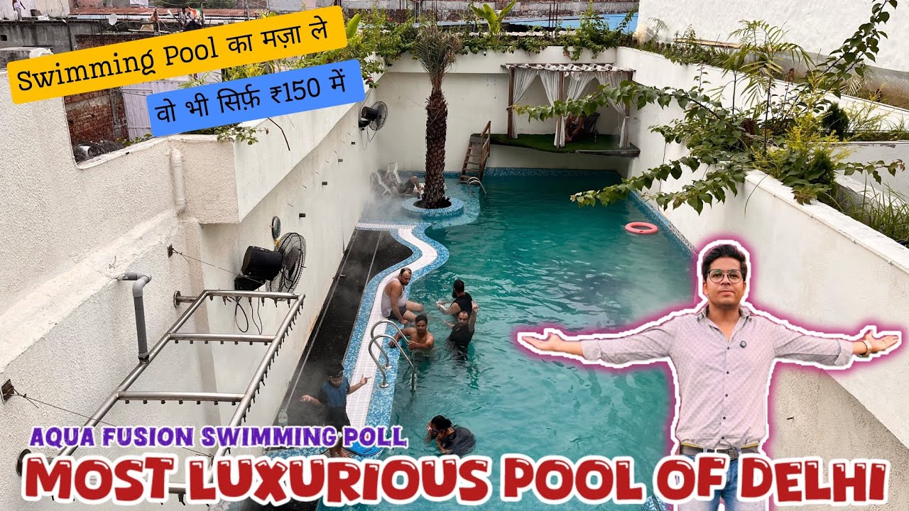 Aqua Fusion Swimming Pool || Cheapest Swimming Pool in Delhi || Best Swimming Pool in Delhi