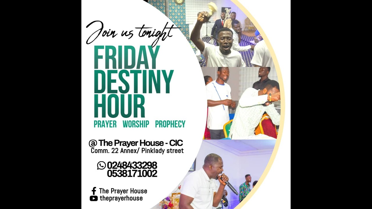 DESTINY HOUR WITH REV BARNES @ CIC TPH CALL ON 0538171002