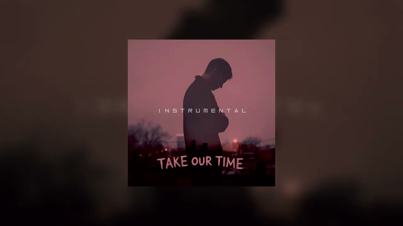 Serj Lazar, srjlz   Take our time INSTRUMENTAL