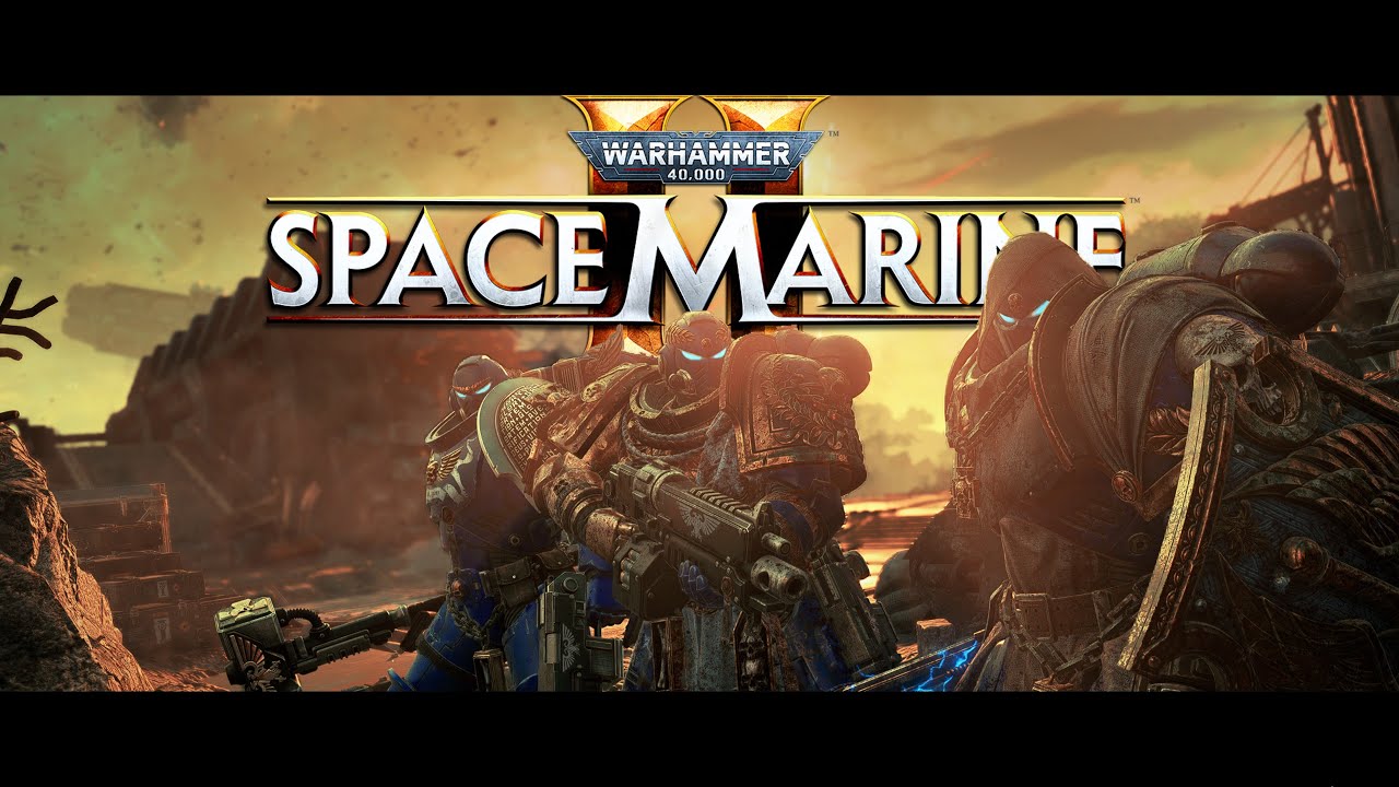 SpaceMarine 2 - Saturday Ops and Siege.