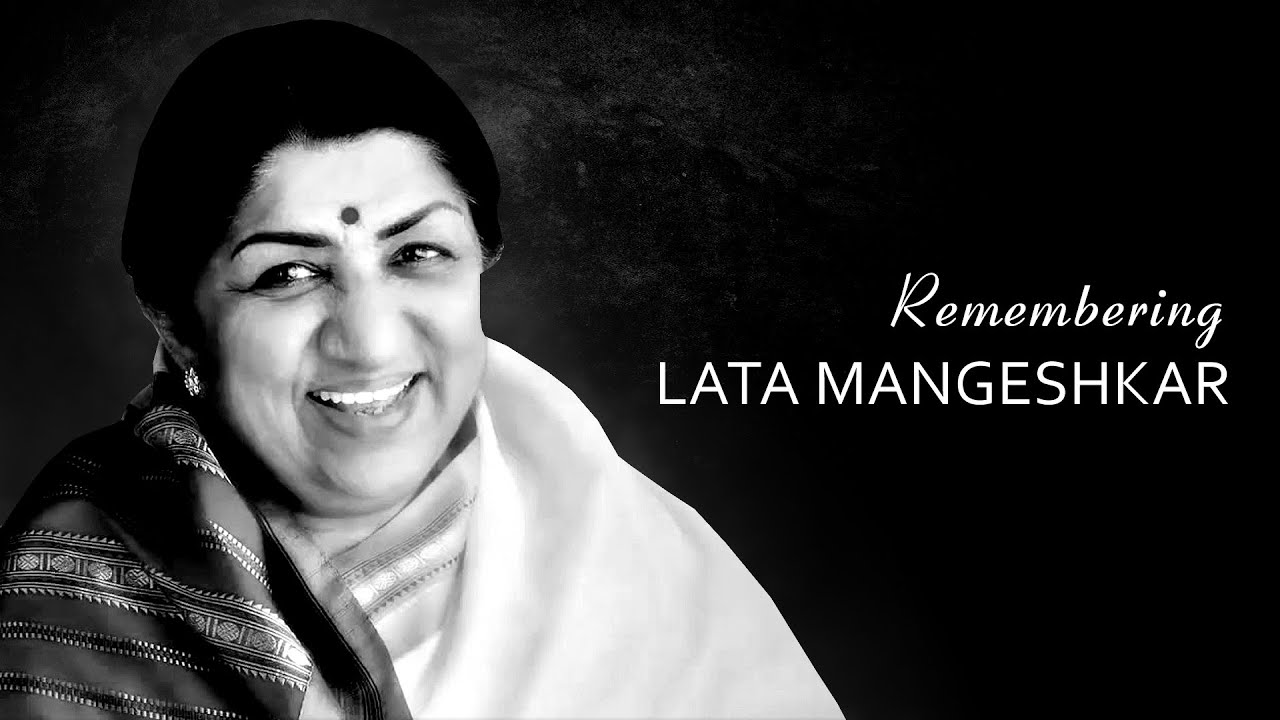 Remembering Lata Mangeshkar