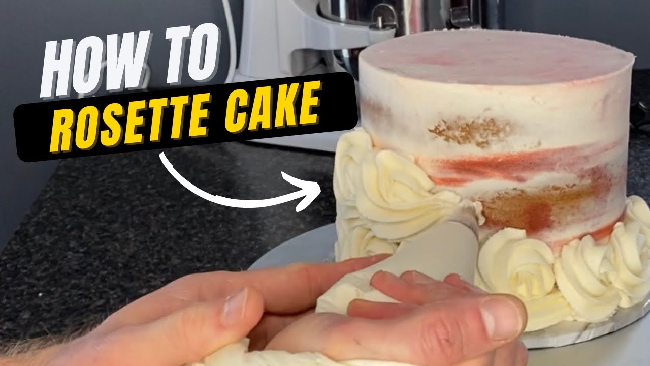 Caker 101 - Rosette Cake