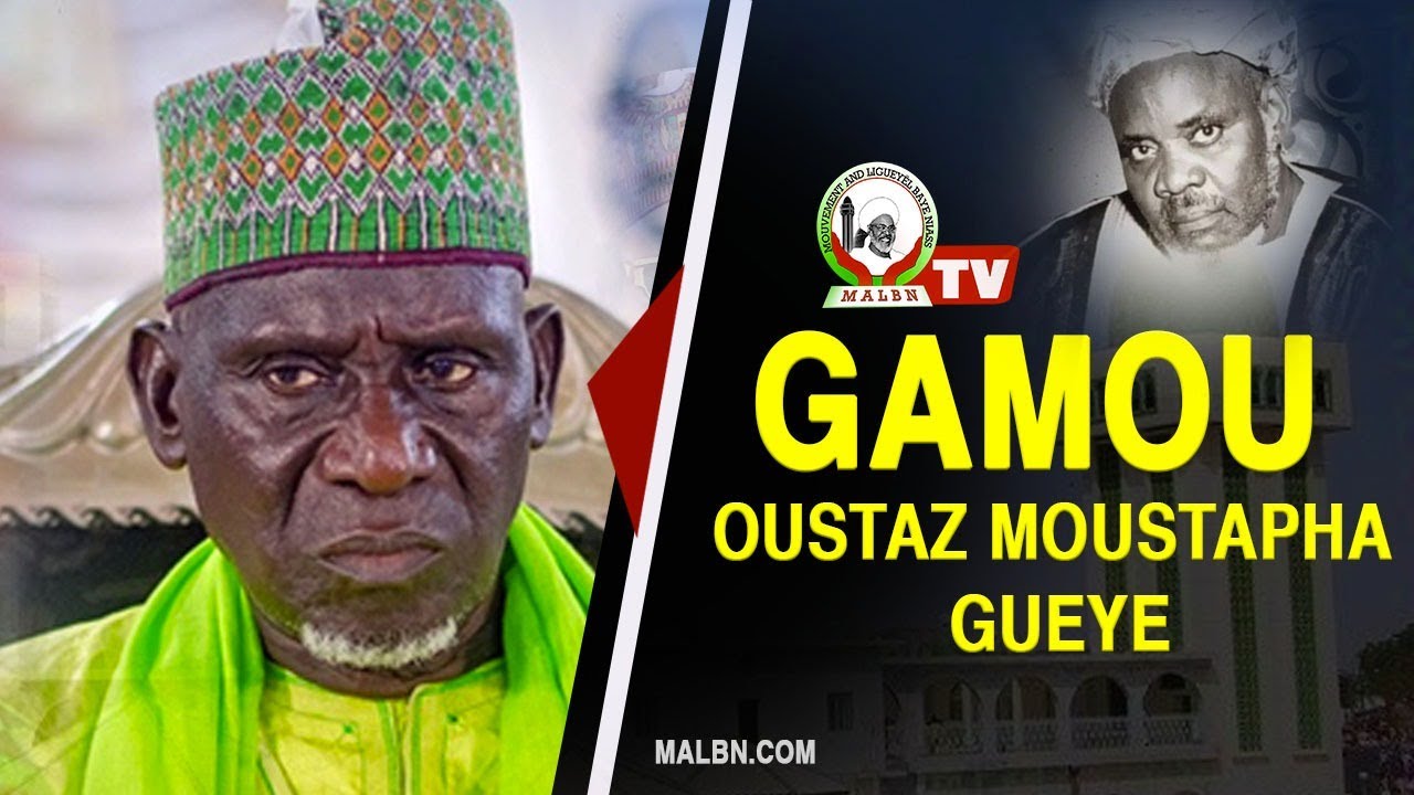 Malbn- Gamou El Hadji Moustapha GUEYE