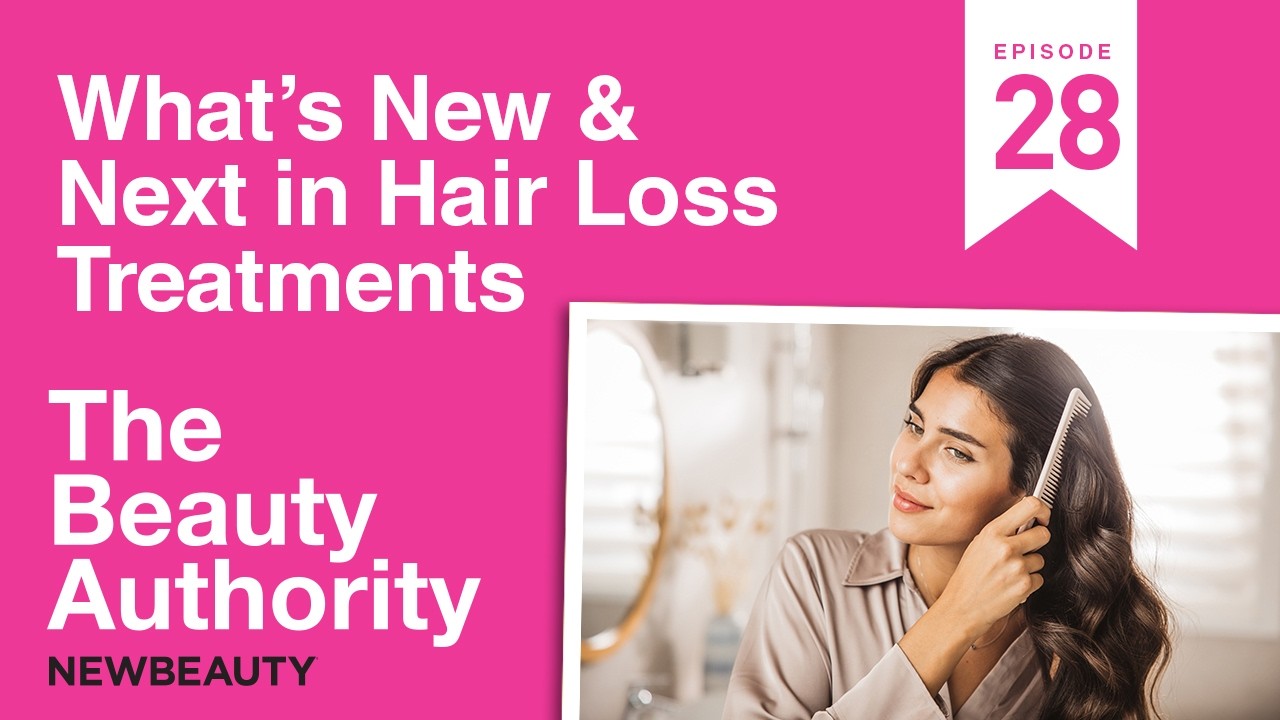 The Beauty Authority: What's New & Next in Hair Loss Treatments