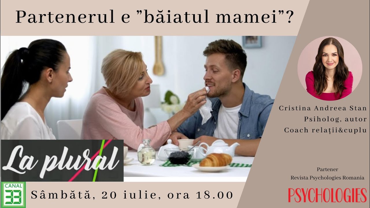 Partenerul e „băiatul mamei”?