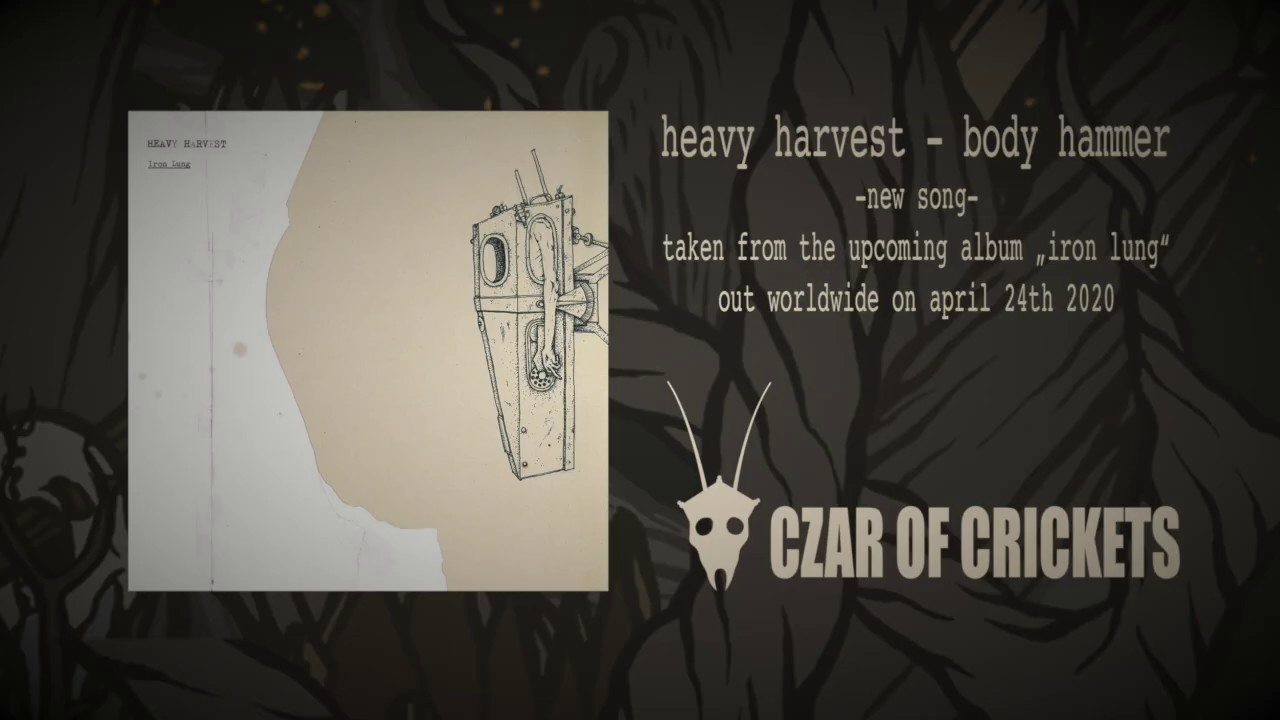 Heavy Harvest - Body Hammer // new song