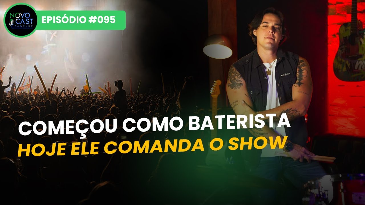 MÚSICA, NEGÓCIOS e SUPERAÇÃO: a jornada de FLÁVIO GUEDES | NovoCast Podcast #095