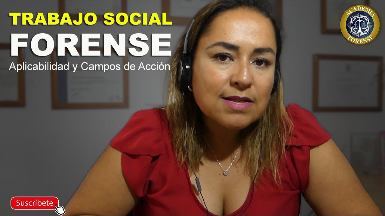 Trabajo Social Forense.   Aplicabilidad y Campos de acción - María Carolina Gómez Aguilar