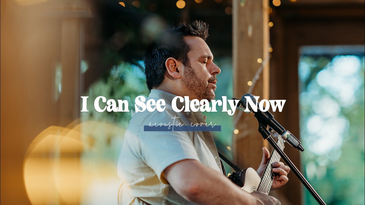 I Can See Clearly Now | Soph & Matt The Distance Acoustic Co