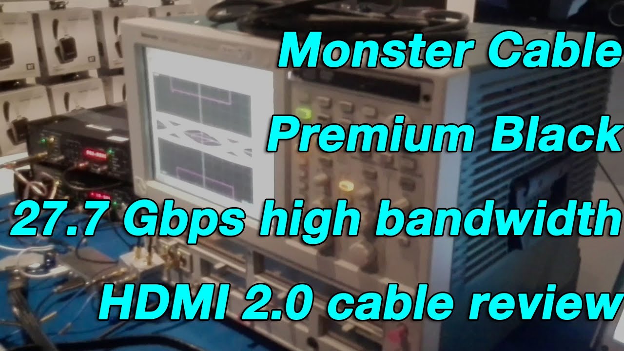 Monster Cable Premium Black 27.7 Gbps high bandwidth HDMI 2.0 cable review