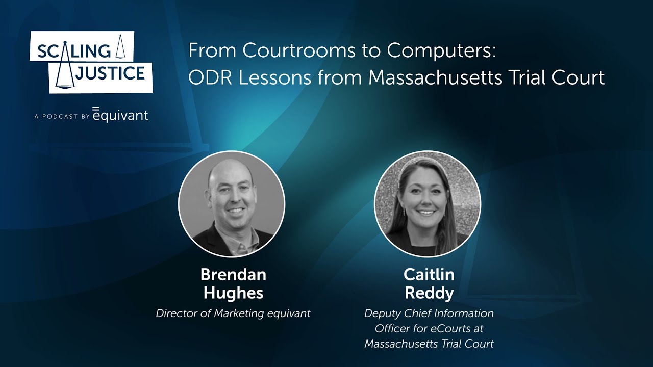From Courtrooms to Computers: ODR Lessons from Massachusetts Trial Court