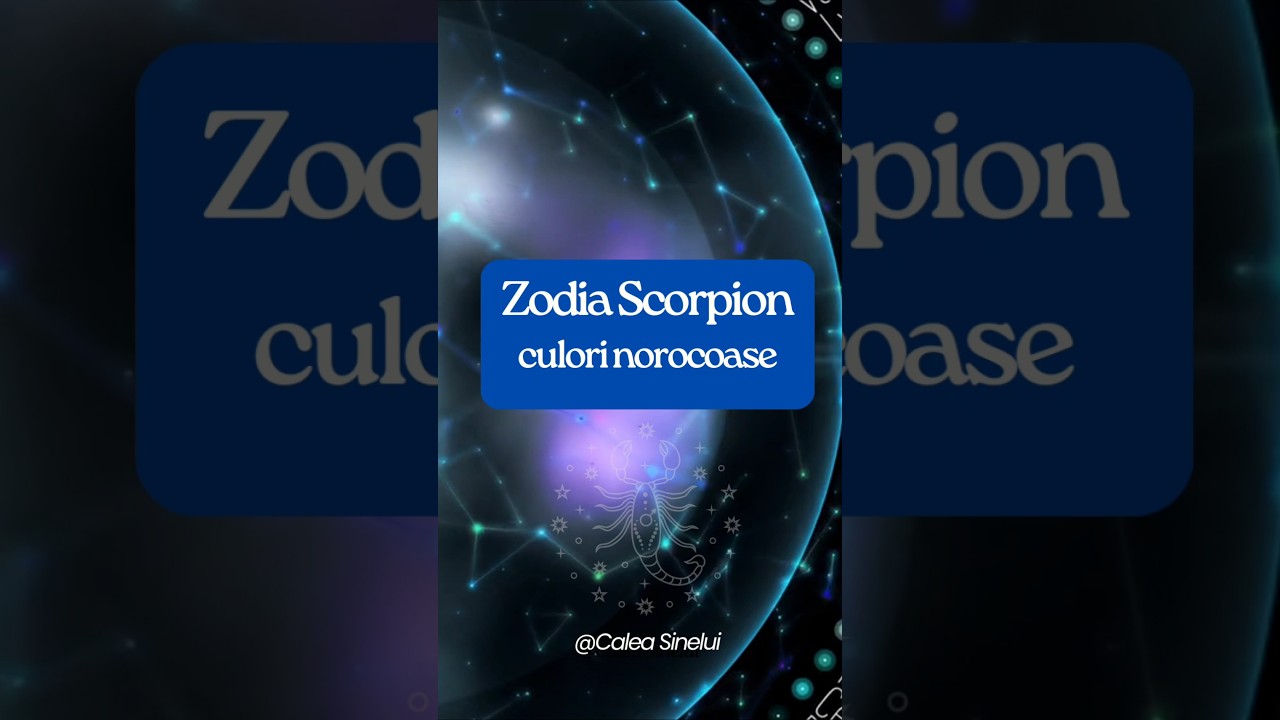 Culorile norocoase ale Scorpionilor