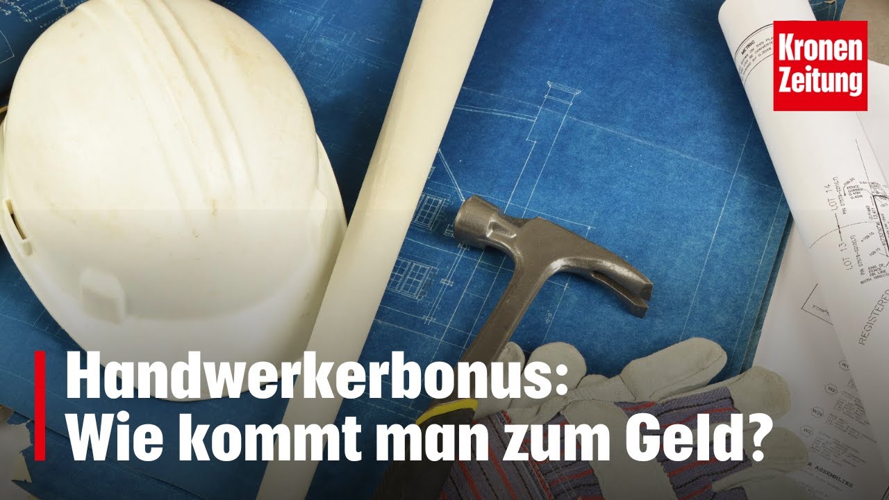 Bis zu 2000 Euro - so bekommt man den Handwerkerbonus | krone.tv NEWS