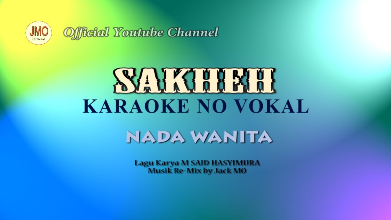 KARAOKE SAKHEH NADA WANITA
