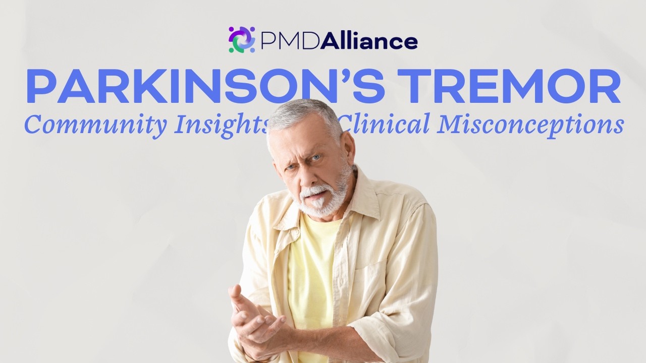 PD Tremor: Community Insights and Clinical Misconceptions