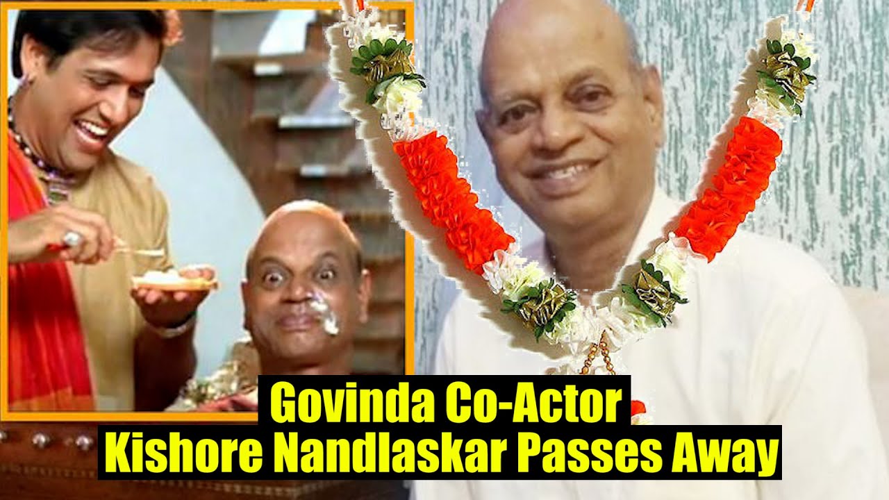 Veteran Actor Kishore Nandlaskar Passes Away Due To COVID-19 | Singham, Simba, Vaastav, JDMGRH