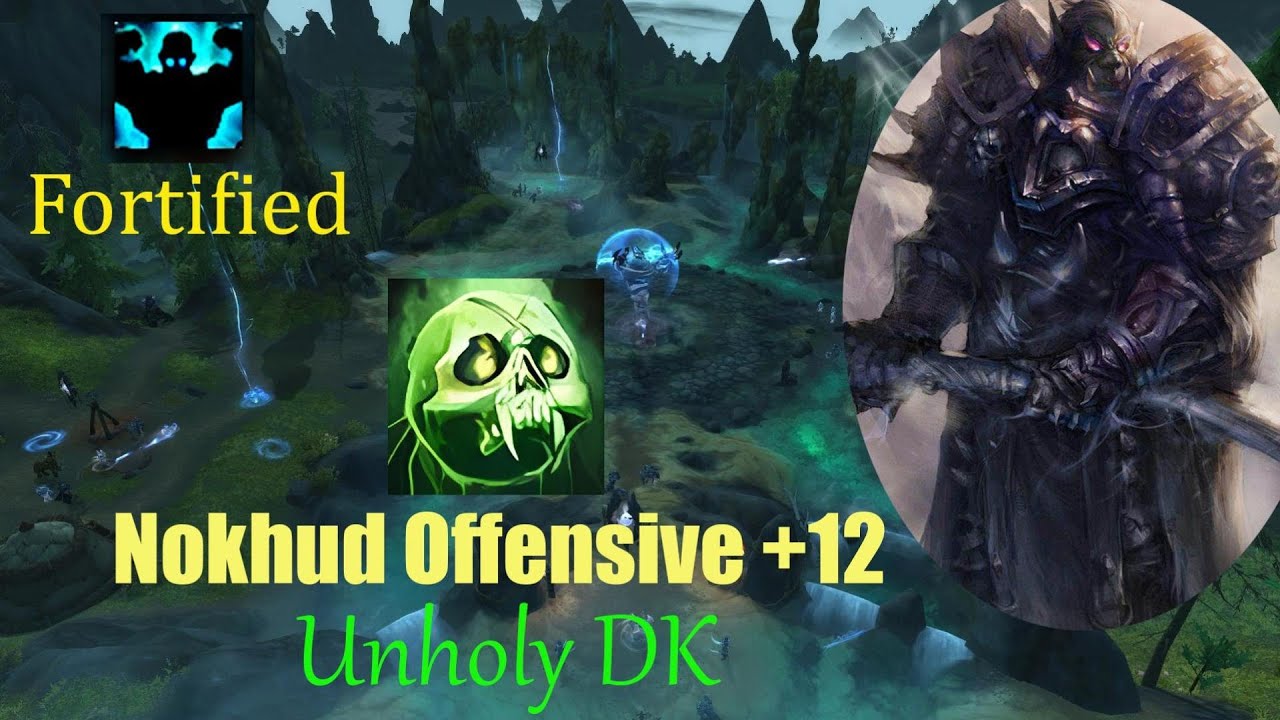 Death Knight Unholy | The Nokhud Offensive +12 | POV | Dragonflight Season 4 (PTR)