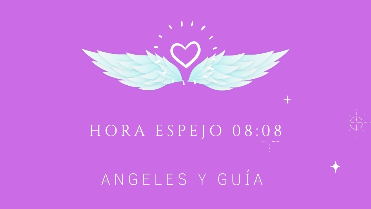 Hora Espejo 08:08 ⏰✨ Significado angelical, espiritual, numerológico y en el amor 💗