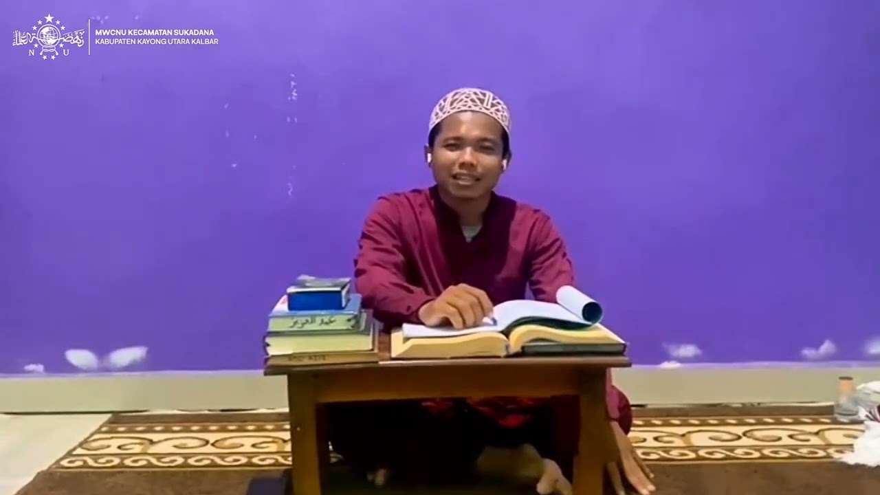 Mutiara Ramadhan - Ustadz. Abdul Aziz, S.Sos., M.E Katib PCNU Kabupaten Kayong Utara